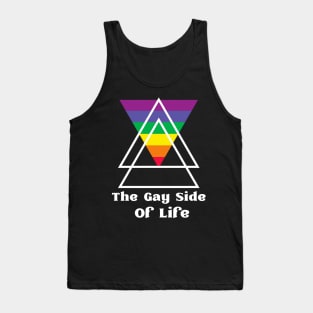 The Gay Side Of Life Funny LGBTQ Rainbow Tank Top